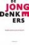 Jonge Denkers - De Jonge Denkers ; Verbeelding aan de macht