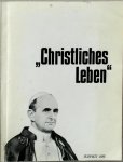Sigurd Sendner - Christliches Leben