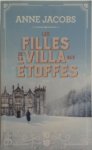 Anne Jacobs - Les filles de la villa aux étoffes