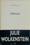 Julie Wolkenstein - L'excuse