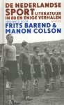  - De Nederlandse sportliteratuur in 80 en enige verhalen