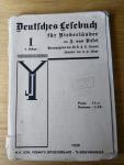 Dissel, A. van   en dr.D.J.C. Zeeman (heruitgave) en J.H.Sfings (illustr) - Deutsches Lesebuch für Niederländer  -   deel 1   -   (ZIE BIJZONDERHEDEN)