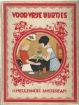 Hess-Binger, Mevrouw Eliza (tekst) & Rein Stuurman (illustraties) - Voor vrije uurtjes