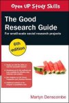 Martyn Denscombe - The Good Research Guide: For Small-Scale Social Research Projects