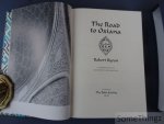 Byron, Robert / Moorhouse, Geoffrey (introd.). - The road to Oxiana.