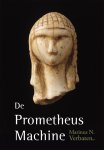 Marinus N. Verbaten - De Prometheus Machine Over de evolutie van ons brein