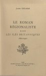 Leclaire, Lucien. - Le roman régionaliste dans les iles Britanniques 1800-1950.