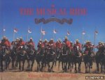 Kelly, William H. & Hickson Kelly, Nora - The Musical Ride of the Canadian Mounted Police