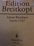 Bruckner, Anton - Requiem d-Moll, Klavierauszug EB 4132
