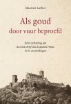Luther, Maarten - Luther, Maarten-Als goud door vuur beproefd (nieuw)