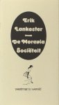 Lankester, Erik. - De Moravia Sociëteit. Lankester, Erik. - De Moravia Sociëteit.