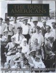 Griffin, William - The Irish Americans. The Immigrant Experience. Griffin, William - The Irish Americans. The Immigrant Experience.