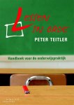 Peter Teitler, Ruben Teitler - Lessen in orde