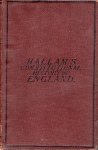 Hallam, Henry. - The constitutional history of England from the accession of Henry VII to the death of George II.