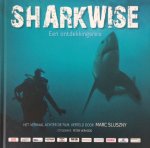 Sluszny, Mark - Sharkwise Een ontdekkingsreis