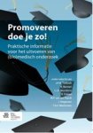 J.A.W. Tielbeek - Promoveren doe je zo!