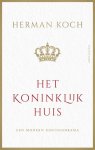 Herman Koch - Het Koninklijk Huis