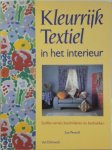 Sue Peverill, H. Martherus - Kleurrijk textiel in het interieur