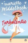 Mariette Middelbeek, Mariette Middelbeek - Turbulentie