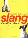 Jonathon Green - Cassell's Dictionary of Slang