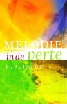 Hoff, B.J. - MELODIE IN DE VERTE