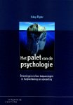 Jakop Rigter 58170 - Het palet van de psychologie stromingen en hun toepassingen in hulpverlening en opvoeding