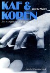 Leen La Riviere - Kaf en koren
