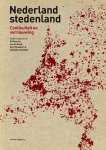 Bosma, Koos, Abrahamse, Jaap Evert, Benders, Jeroen, Bijsterveld, Arnoud-Jan - Nederland stedenland