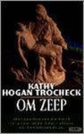 Kathy Hogan Trocheck - Om zeep