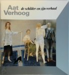 Lo van Driel 233420, Aat Verhoog 117035 - de schilder en zijn verhaal. Luxe editie