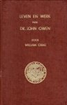 Orme, William - Leven en werk van dr. John Owen