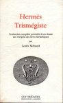 Ménard, Louis - Hermés Trismégiste. Traduction complète précédée d'une etude sur l'origine des livres hermétiques