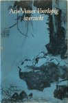 Arie Visser - Voorlopig overzicht Gedichten 1965-1980