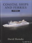 Hornsby, David - Coastal Ships and Ferries - 2nd edition