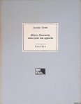 Dupin, Jacques - Alberto Giacometti, textes pour une approche
