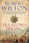 Robert Wilton - Treason's Spring