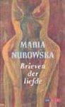 M. Nurowska - Brieven der liefde / Koken in de wereld