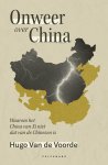 Hugo Van De Voorde 235726 - Onweer over China Waarom het China van Xi niet dat van de Chinezen is