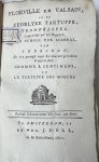 Anoniem (vert.); Richard Brinsley Sheridan - Florville en Valsain, of De zedelyke Tartuffe; tooneelspel. Vertaald uit het Engels/, Frans. Zedelyk schouwtooneel, 10de deel, 2de stuk. Amsterdam, wed. J. Dóll, 1802.