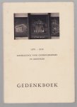 n.n - Gedenkboek IV : nutskweekschool voor onderwijzeressen 1876-1882 : gemeentekweekschool voor onderwijzeressen 1882-1936.