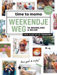 Time To Momo Redactie - time to momo  -   Weekendje weg
