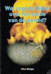 Malgo, Wim - Wat zegt de Bijbel over het einde van de wereld?
