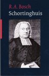 Bosch, R.A. - Schortinghuis