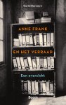 David Barnouw 12159 - Anne Frank en het verraad Een overzicht
