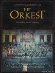 Diverse auteurs - Geïllustreerde geschiedenis van het orkest
