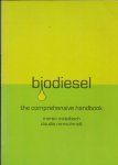 Mittelbach, Martin / Claudia Remschmidt - Biodiesel: the comprehensive handbook