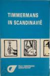 Claes, Victor (samenstelling) - TIMMERMANS IN SCANDINAVIË - Jaarboek 21 van Het Felix Timmermans Genootschap