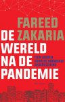 Fareed Zakaria - De wereld na de pandemie