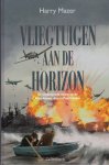 Mazer, Harry - Vliegtuigen aan de horizon Mazer, Harry - Vliegtuigen aan de horizon