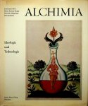 Ploss, Emil Ernst/Roosen-Runge, Heinz/Schipperges, Heinrich/Buntz, Herwig - Alchimia. Ideologie und Technologie